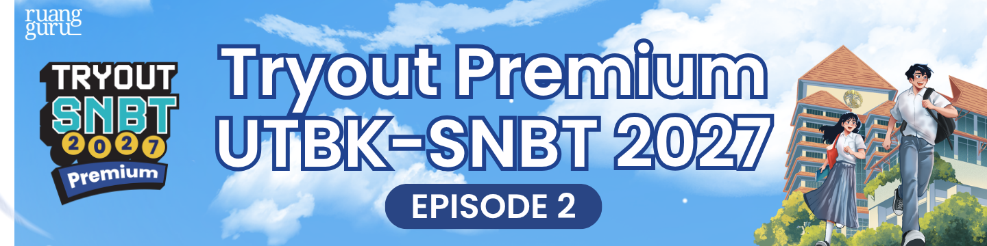 Tryout UTBK-SNBT 2027 Episode 2 - PREMIUM